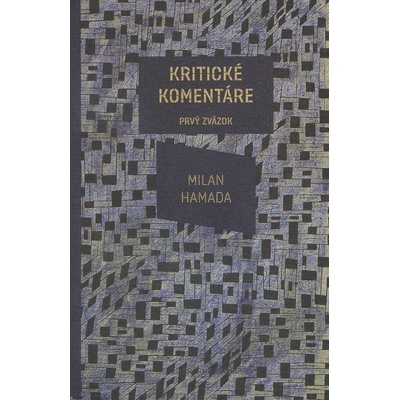 Kritické komentáre I. - Hamada Milan