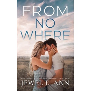 From Nowhere | Jewel E. Ann (ISBN: 9781662523663)