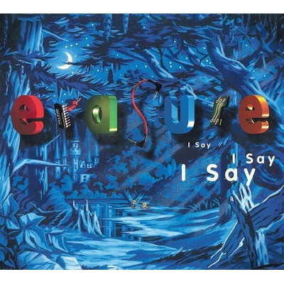 Erasure - I Say I Say I Say Expanded Edition CD