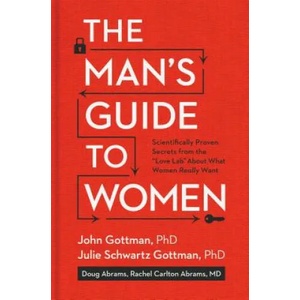 The Man's Guide to Women (ISBN: 9781623361846)