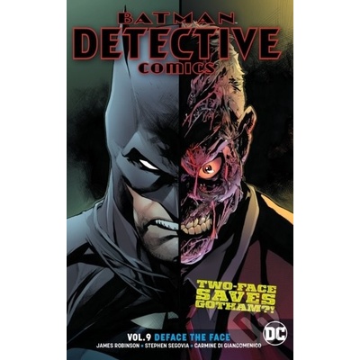 Batman: Detective Comics Volume 9 - James Robinson, Stephen Segovia