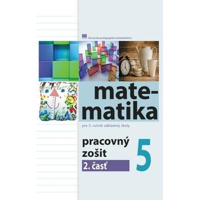 Pracovný zošit z matematiky pre 5. ročník, 2. časť