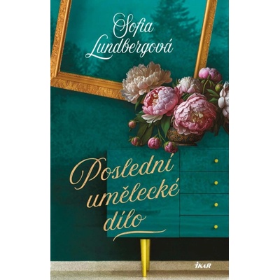 Poslední umělecké dílo - Sofia Lundbergová