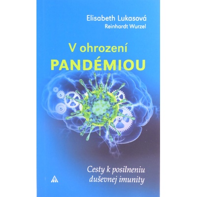 V ohrození pandémiou