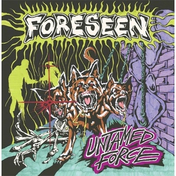 Foreseen: Untamed Force LP