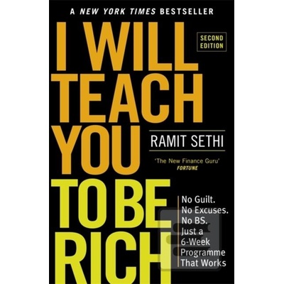 I Will Teach You to Be Rich - Ramit Sethi
