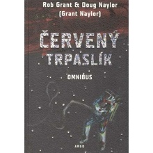 Červený trpaslík - Omnibus - Rob Grant, Doug Naylor, Grant Naylor