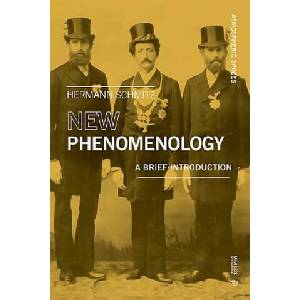 New Phenomenology | Hermann Schmitz, Tonino Griffero (ISBN: 9788869772184)