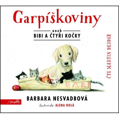 Garpíškoviny aneb Bibi a čtyři kočky - Barbara Nesvadbová