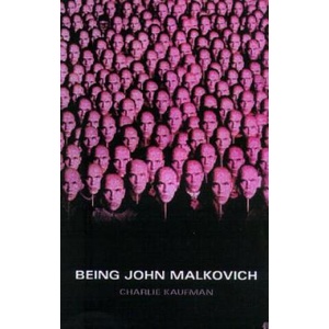 Being John Malkovich | Charlie Kaufman (ISBN: 9780571205868)