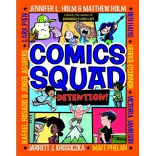 Comics Squad #3 - Detention! Holm Jennifer L.Paperback