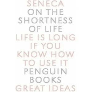 On the Shortness of Life (ISBN: 9780141018812)