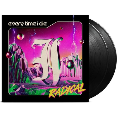 Every Time I Die - Radical LP