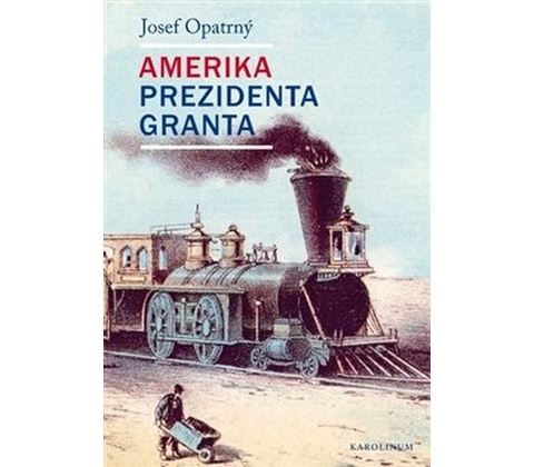Amerika prezidenta Granta