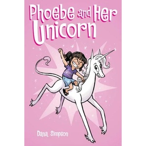 Phoebe and Her Unicorn | Dana Simpson (2014)