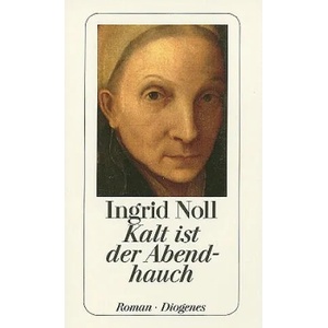 Kalt ist der Abendhauch | Ingrid Noll (1998)