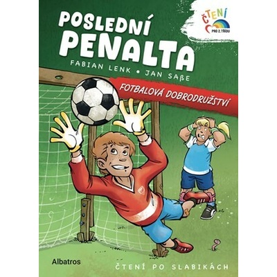 Poslední penalta Fotbalová dobrodružství