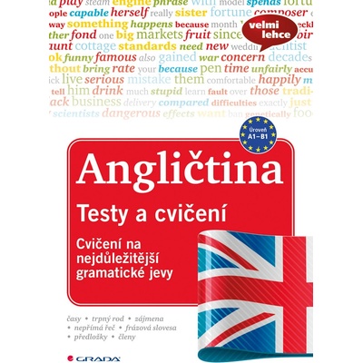 Angličtina Testy a cvičení Galsterová Gabi, Bruggerová Sigrid CZ