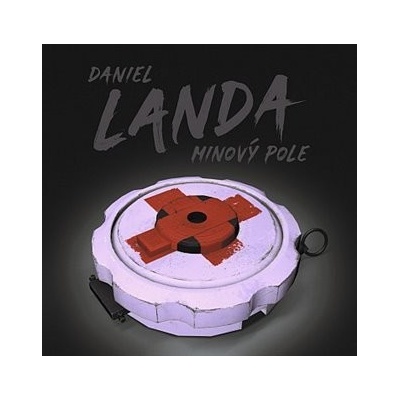 Minový pole - Daniel Landa
