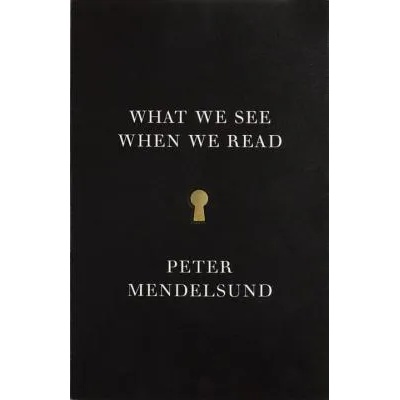 What We See When We Read | Peter Mendelsund