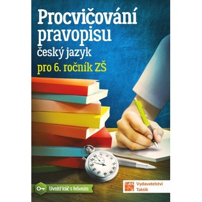 Procvičování pravopisu pro 6. ročník - Veronika Mazalová