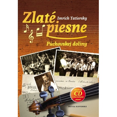 Zlaté piesne Púchovskej doliny