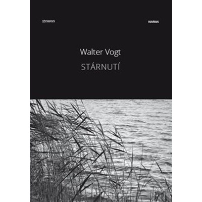 Stárnutí - Vogt Walter