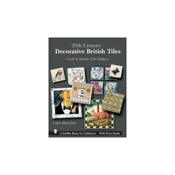 Image 1 of 20th Century Decorative British Tiles: Craft and Studio Tile Makers | Christopher Blanchett