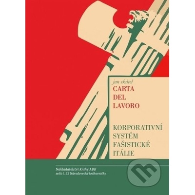 Carta Del Lavoro - Jan Skácel