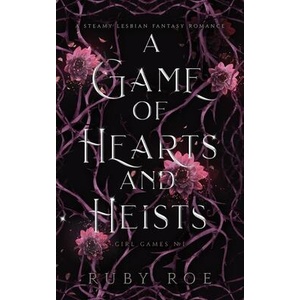 A Game of Hearts and Heists (ISBN: 9781913236700)
