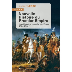 Nouvelle Histoire du premier Empire vol. 1 | Lentz (2025)