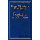 Ponížení a potupení
