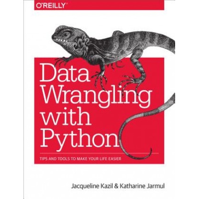 Data Wrangling with Python (Jacqueline Kazil,Katharine Jarmul)(Brožovaná)