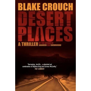 Desert Places: A Novel of Terror (ISBN: 9781456506650)