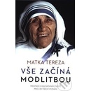 Vše začíná modlitbou