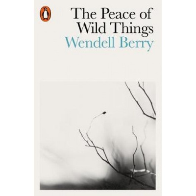 Peace of Wild Things - And Other PoemsPaperback