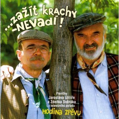 Svěrák & Uhlíř - Zažít krachy, nevadí - CD - Uhlíř Jaroslav, Svěrák Zdeněk