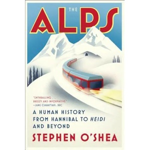Alps | Stephen O'Shea (ISBN: 9780393355697)