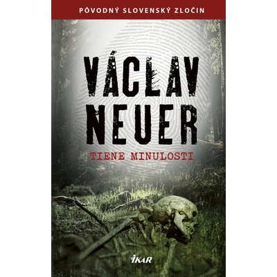 Tiene minulosti - Václav Neuer