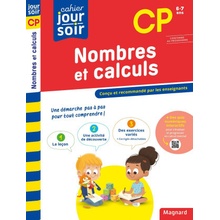 Nombres et calculs CP - Cahier Jour Soir