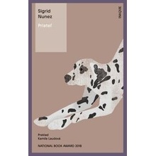 Priateľ - Sigrid Nunez