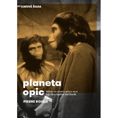 Planeta opic - Pierre Boulle