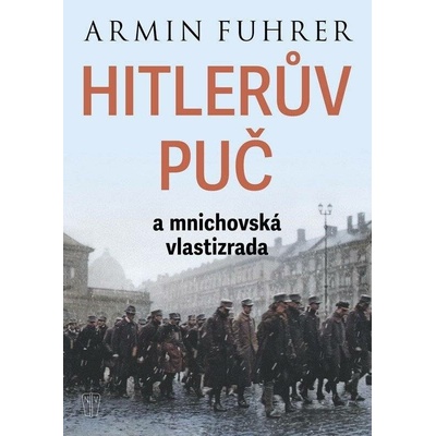 Hilerův puč a mnichovská vlastizrada