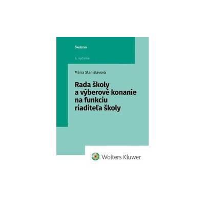 Rada školy a výberové konanie na funkciu riaditeľa školy - Mária Stanislavová