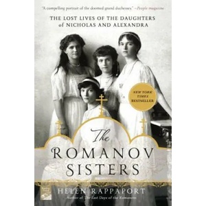 Romanov Sisters | Helen Rappaport (ISBN: 9781250067456)