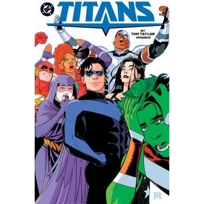 Titans by Tom Taylor Omnibus | Travis Moore, Ed Rocha, Nicola Scott, Ivan Reis