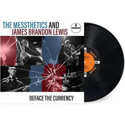 The Messthetics & James Brandon Lewis - Deface The Currency (LP) (0602488348669)