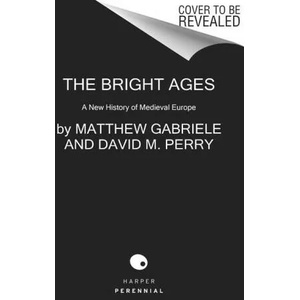 Bright Ages | GABRIELE MATTHEW (ISBN: 9780062980908)