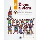 Život a viera 5