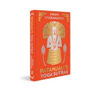 Patanjali's Yoga Sutras | Swami Vivekananda (ISBN: 9789354407017)